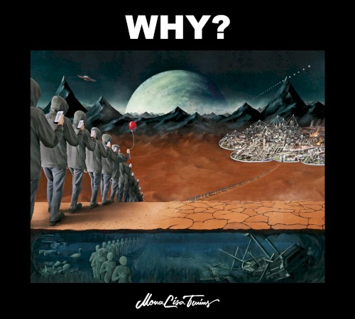Why?