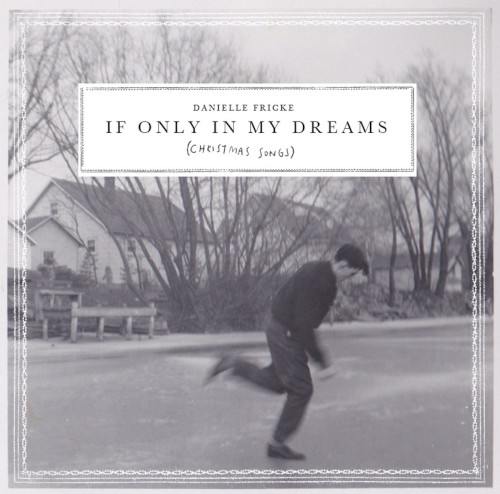 If Only In My Dreams (Christmas Songs)