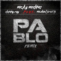 Pablo (remix)