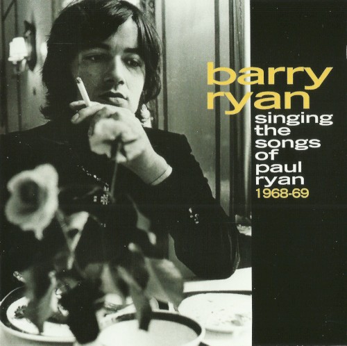 Singing the Songs of Paul Ryan 1968-69
