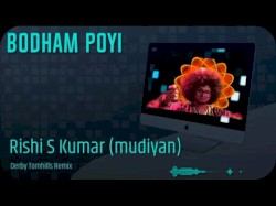 Bodham poyi (Derby Tomhills Remix)