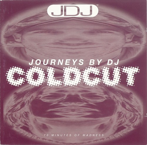 Journeys by DJ: 70 Minutes of Madness
