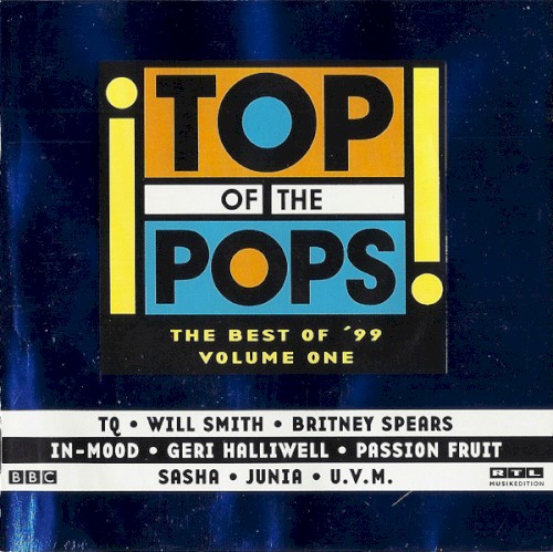 Top of the Pops: The Best of '99, Volume One