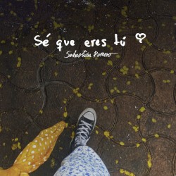 Sé que eres tú
