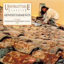 Unforgettable Classics: Advertisements