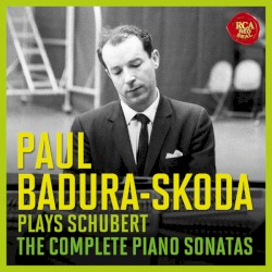 Paul Badura-Skoda Plays Schubert* – The Complete Piano Sonata