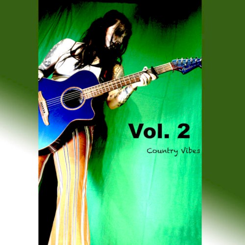 Vol. 2 Country Vibes