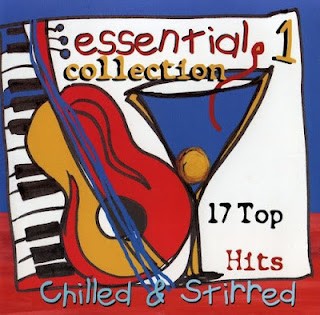 Essential Collection: Chilled & Stirred, Volume 1