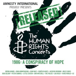¡Released! The Human Rights Concerts 1986: A Conspiracy of Hope