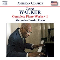 Complete Piano Works, Vol. 1
