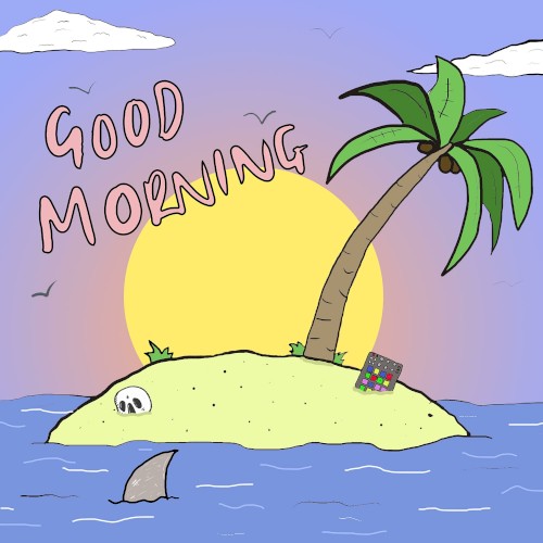 Good Morning