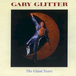 The Glam Years