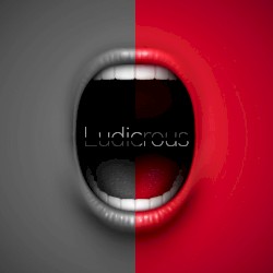 Ludicrous