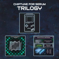 Chiptune for Serum: TRILOGY