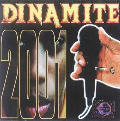 Dinamite 2001