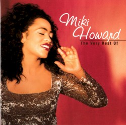 The Very Best of Miki Howard