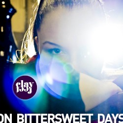 On Bittersweet Days