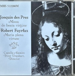 Sacred Music by Josquin and Fayrfax