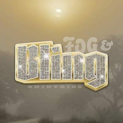 Fog & Bling