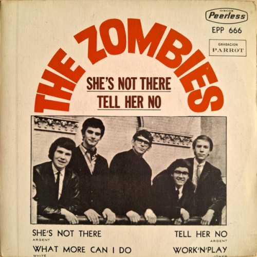 She’s Not There / Tell Her No