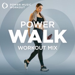 Power Walk Workout Mix