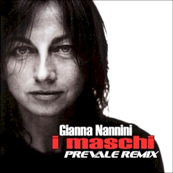 I Maschi (Prevale remix)