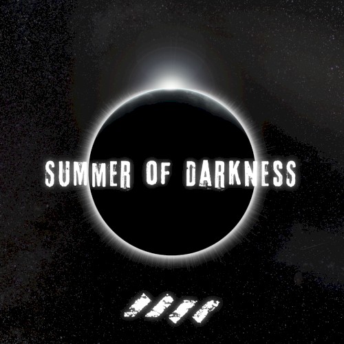 Summer of Darkness
