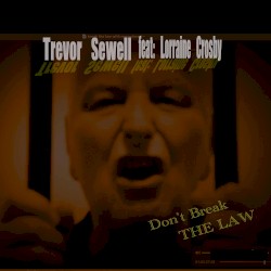 Don’t Break the Law
