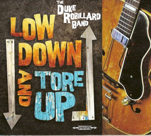 Low Down and Tore Up