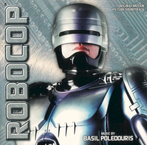 RoboCop: Original Motion Picture Soundtrack