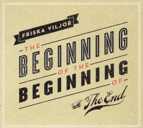 The Beginning of the Beginning of the End