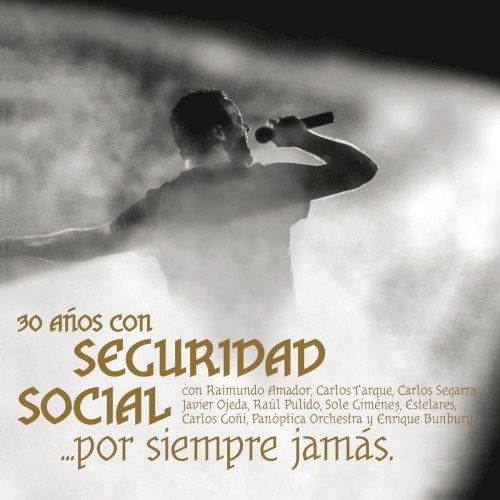 30 años de Seguridad Social... Por siempre jamás
