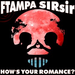How’s Your Romance?