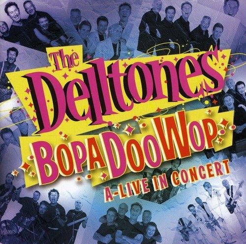 Bopadoowop: A-Live in Concert