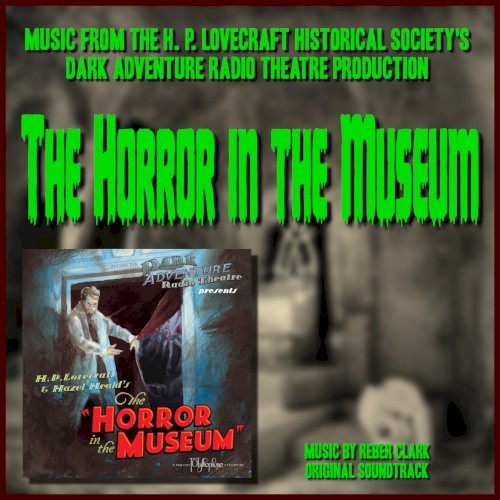 The Horror in the Museum: Original Soundtrack