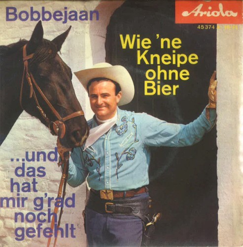 Wie ’ne Kneipe ohne Bier / …Und das hat mir g’rad noch gefehlt