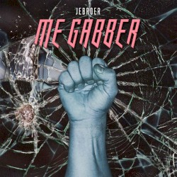 Me gabber