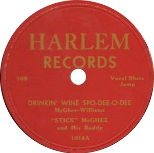 Drinkin’ Wine Spo‐Dee‐O‐Dee / Blues Mixture