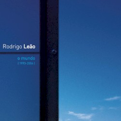 O mundo (1993-2006)