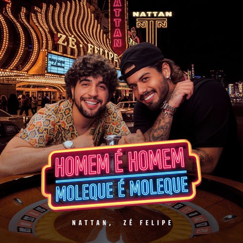 Homem É Homem, Moleque É Moleque
