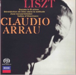 Sonata in B minor / Bénédiction de Dieu dans la solitude / Zwei Konzertetüden / Vallée d'Obermann