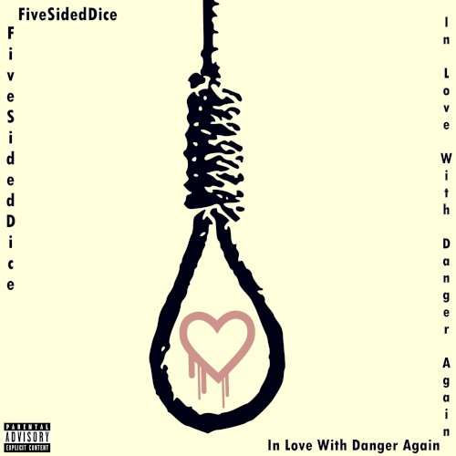 In Love With Danger Again