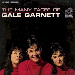 The Many Faces of Gale Garnett