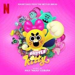 Battle Kitty (Soundtrack From the Netflix Series)