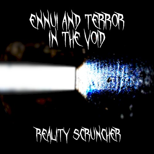 Ennui and Terror in the Void