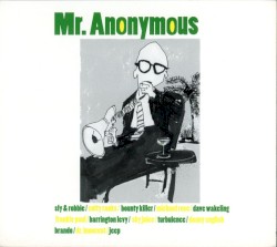 Mr. Anonymous