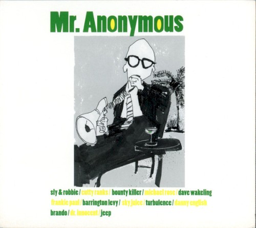 Mr. Anonymous