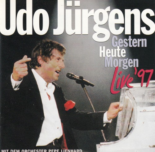Gestern, Heute, Morgen - Live 1997