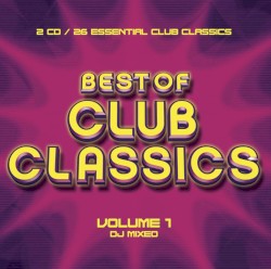 Best of Club Classics, Volume 1
