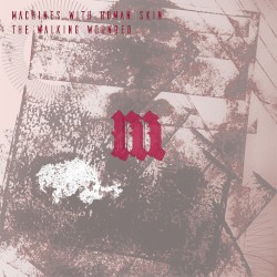 The Walking Wounded (Scarred and Stunted mix)